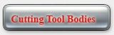 Cutting Tool Bodies